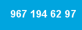 967 194 62 97 967 194 62 97